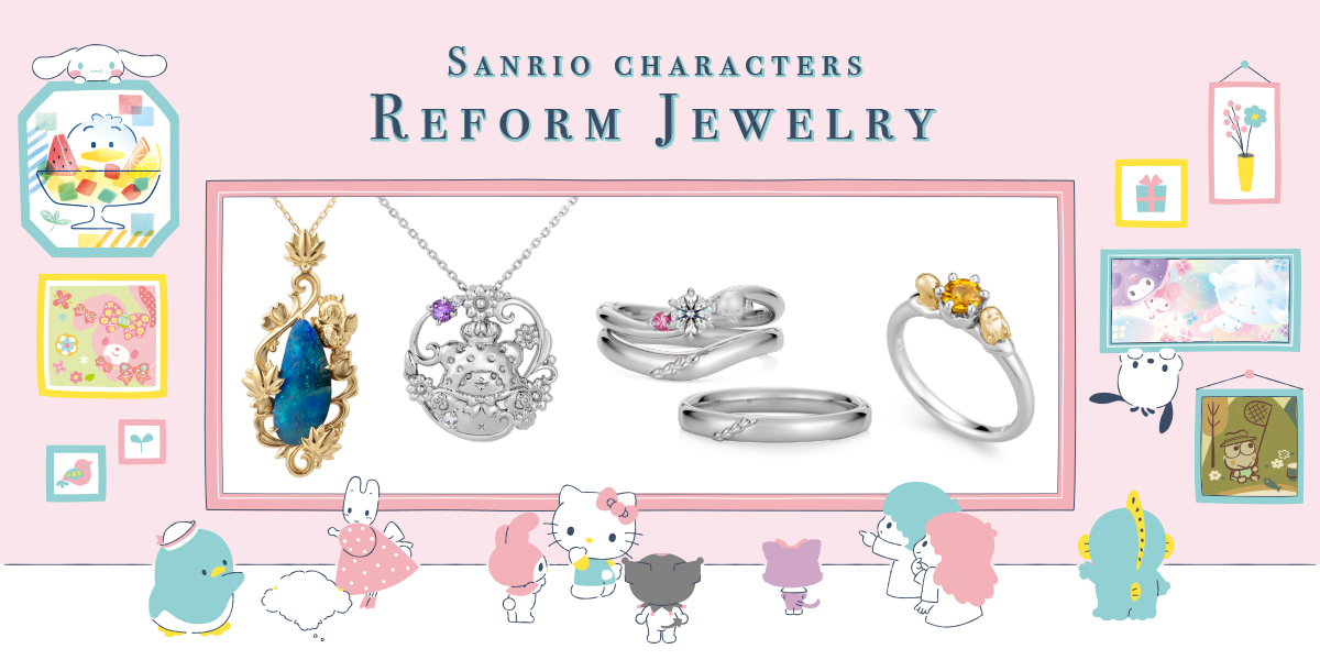 SANRIO CHARACTERS REFORM JEWELRY